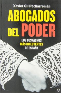 portada Abogados del poder: los despachos más influyentes de España (in Spanish)