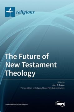portada The Future of New Testament Theology (in English)