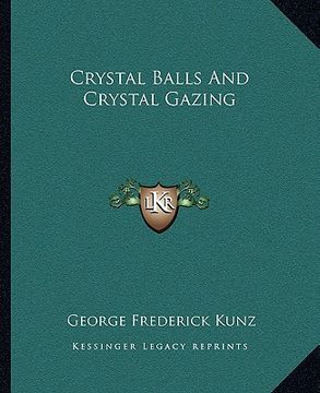 portada crystal balls and crystal gazing (en Inglés)
