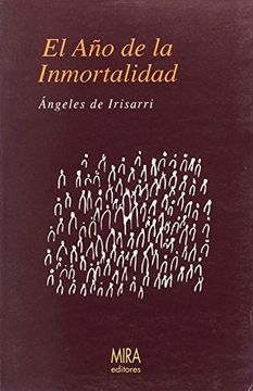 portada El Año De La Inmortalidad (in Spanish)