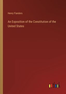 portada An Exposition of the Constitution of the United States (in English)