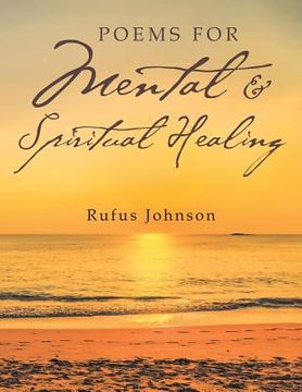 portada Poems for Mental & Spiritual Healing (en Inglés)