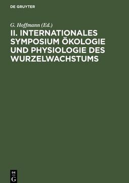 portada Ii. Internationales Symposium Ökologie und Physiologie des Wurzelwachstums (en Alemán)