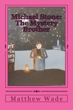 portada Michael Stone: The Mystery Brother