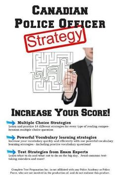 portada Canadian Police Officer Test Strategy: Winning Multiple Choice Strategies for the Canadian Police Officer Test