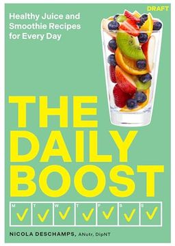 portada The Daily Boost: Healthy Juice and Smoothie Recipes for Every day