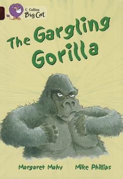 portada The Gargling Gorilla: Band 14/Ruby (en Inglés)