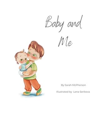 portada Baby and Me - Big Brother Version (in English)