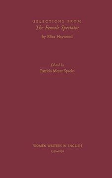portada Selections From the Female Spectator (Women Writers in English 1350-1850) (en Inglés)