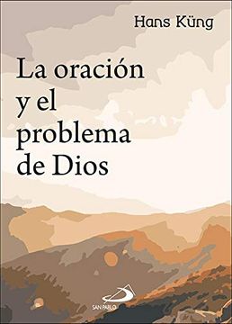 portada La Oración y el Problema de Dios (Teselas) (in Spanish)
