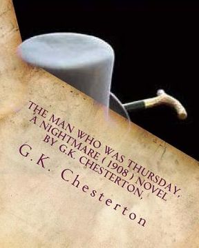 portada The man who was Thursday, a nightmare ( 1908 ) NOVEL by G.K. Chesterton,