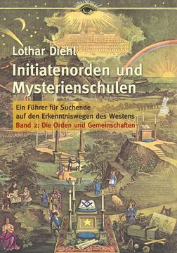 portada Initiatenoden und Mysterienschulen, Band 2: Die Orden und Gemeinschaften (en Alemán)