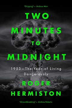 portada Two Minutes to Midnight: 1953 - The Year of Living Dangerously