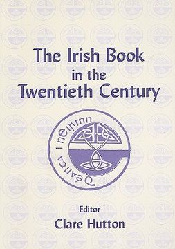 portada the irish book in the twentieth century (in English)