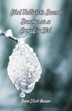 portada Ethel Hollister's Second Summer as a Campfire Girl (en Inglés)