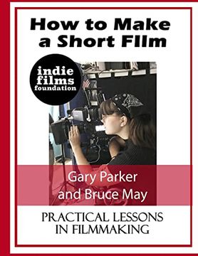 portada How to Make a Short Film (en Inglés)