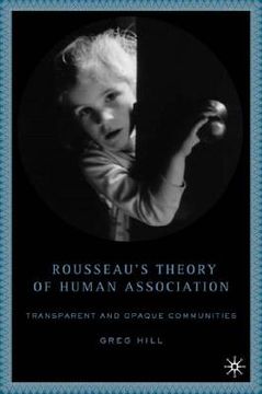 portada rousseau's theory of human association: transparent and opaque communities (en Inglés)