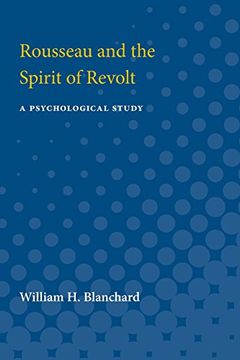 portada Rousseau and the Spirit of Revolt: A Psychological Study (in English)