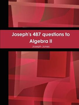 portada joseph's 487 questions to algebra ii