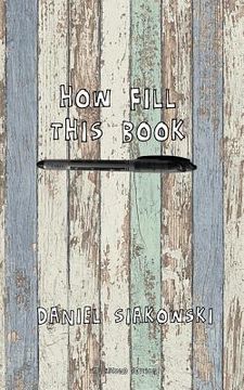 portada How Fill This Book: (old wood edition) (in English)