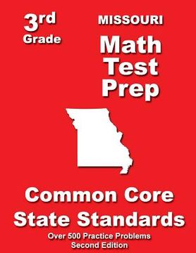 portada Missouri 3rd Grade Math Test Prep: Common Core State Standards (in English)