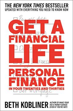 portada Get a Financial Life: Personal Finance in Your Twenties and Thirties (en Inglés)