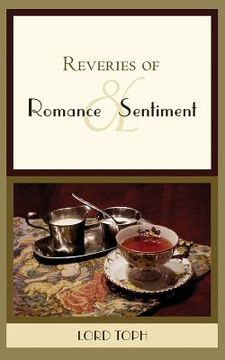 portada Reveries of Romance & Sentiment (en Inglés)