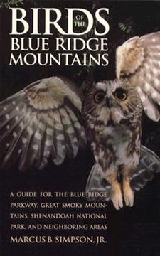 portada birds of the blue ridge mountains: a guide for the blue ridge parkway, great smoky mountains, shenandoah national park, and neighboring areas (en Inglés)