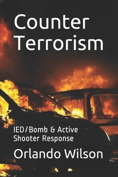 portada Counter Terrorism: IED/Bomb & Active Shooter Response 
