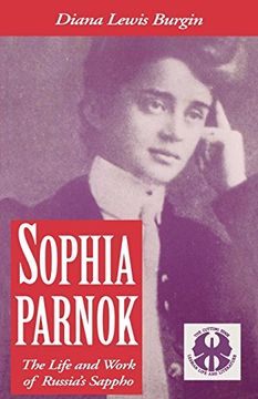 portada Sophia Parnok: The Life and Work of Russia's Sappho (The Cutting Edge: Lesbian Life and Literature Series) 