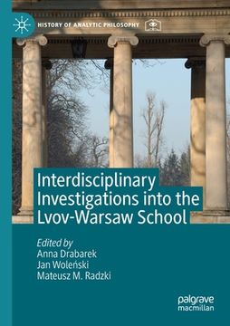 portada Interdisciplinary Investigations Into the Lvov-Warsaw School (en Inglés)