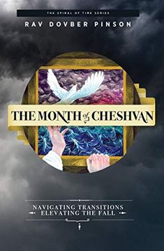 portada The Month of Cheshvan: Navigating Transitions, Elevating the Fall (en Inglés)