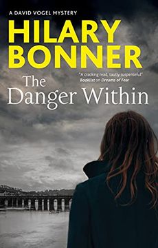 portada The Danger Within: 4 (a David Vogel Mystery, 4) (en Inglés)