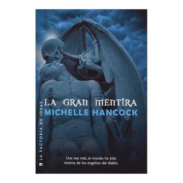 Libro La Gran Mentira De Michelle Hancock - Buscalibre