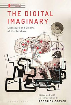 portada The Digital Imaginary: Literature and Cinema of the Database (Electronic Literature) (en Inglés)