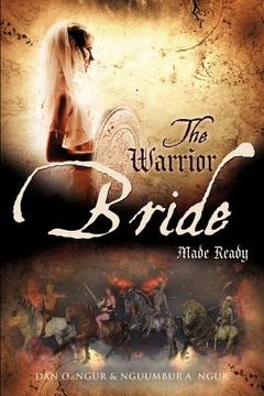 portada the warrior bride made ready (en Inglés)