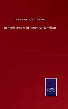 portada Reminiscences of James a. Hamilton (in English)