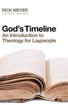 portada God's Timeline: An Introduction to Theology for Laypeople (en Inglés)