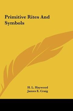 portada primitive rites and symbols (en Inglés)