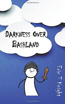 portada Darkness Over Bashland (in English)