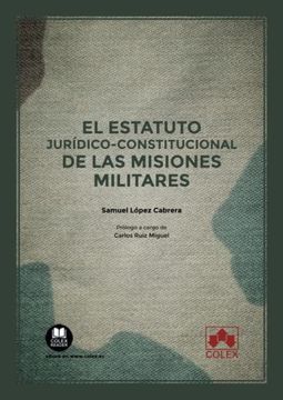 portada El Estatuto Jurídico-Constitucional de las Misiones Militares