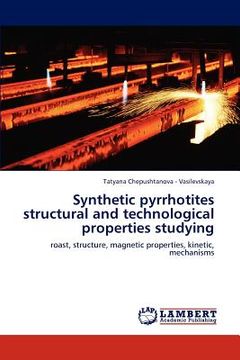 portada synthetic pyrrhotites structural and technological properties studying (en Inglés)