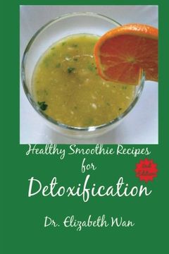 portada Healthy Smoothie Recipes for Detoxification 2nd Edition