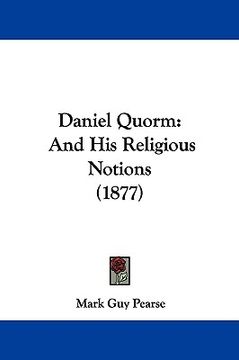 portada daniel quorm: and his religious notions (1877) (en Inglés)