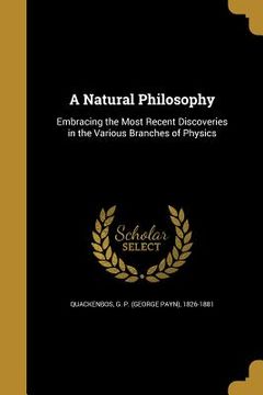 portada A Natural Philosophy (en Inglés)
