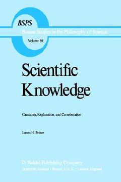 portada scientific knowledge: causation, explanation, and corroboration (en Inglés)