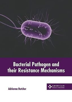 portada Bacterial Pathogen and Their Resistance Mechanisms (en Inglés)