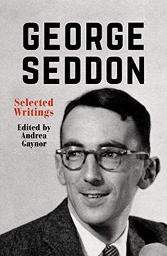 portada George Seddon: Selected Writings (en Inglés)