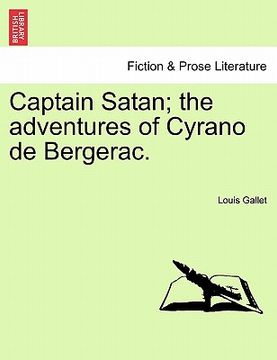 portada captain satan; the adventures of cyrano de bergerac. (en Inglés)