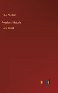 portada Poesiens Historia: Fjerde Bandet (en Sueco)